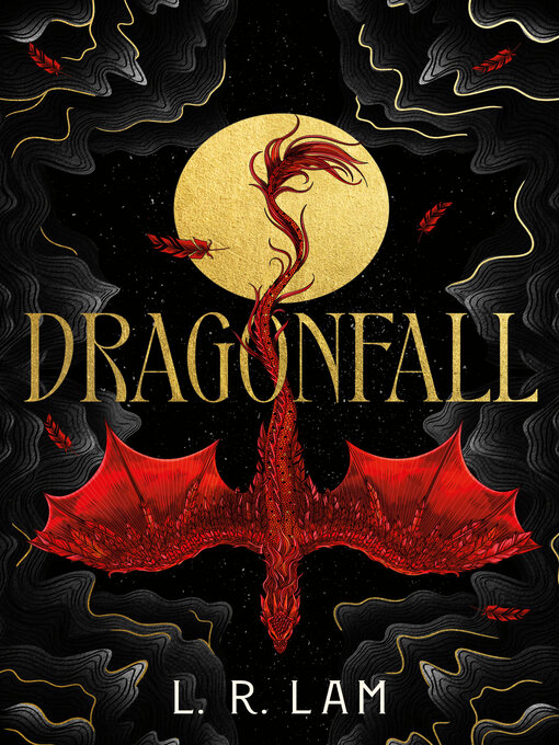 Title details for Dragonfall by L. R. Lam - Available